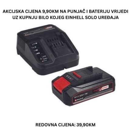 AKCIJSKA CIJENA 9,90KM NA PUNJAČ I BATERIJU VRIJEDI UZ KUPNJU BILO KOJEG EINHELL SOLO UREĐAJA (1)